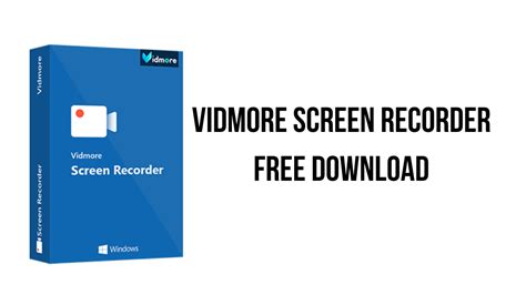 Vidmore Screen Recorder 